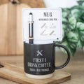 Black coffee mug with handle and “First I Drink Coffee” quote, includes multi-tool pen