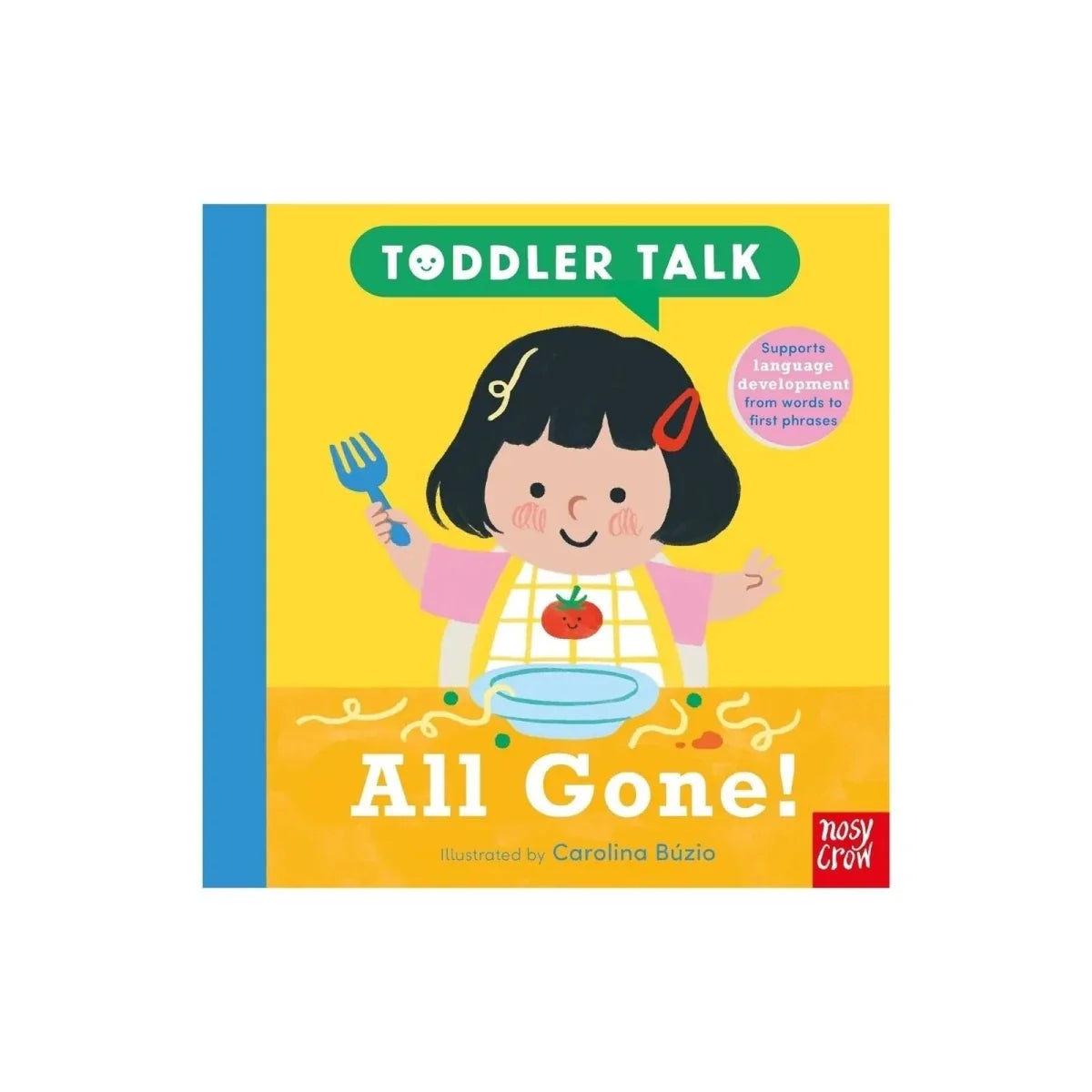 Toddler Talk board book with yellow cover and girl illustration, “All Gone!”