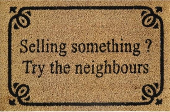 Doormat 60cm x 40cm - 'Selling Something? Try The Neighbours'