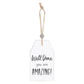 Well Done Hanging Sentiment Sign - Bobobiy