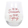 Stemless wine glass with red “Tis the Season to Get Tipsy” lettering