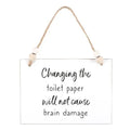 Changing The Toilet Paper Hanging Sign - Bobobiy