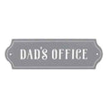 Dad's Office Wall Plaque