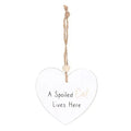 A Spoiled Cat Hanging Heart Sentiment Sign - Bobobiy